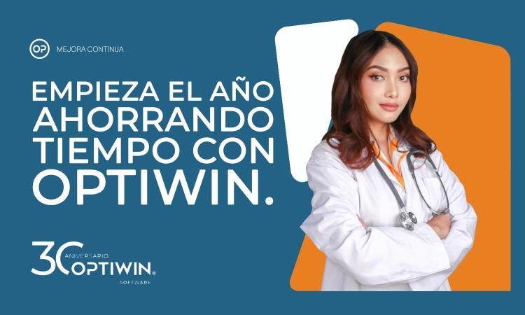 EMPIEZA EL AÑO AHORRANDO TIEMPO CON OPTIWIN.